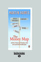The Money Map (NZ Author/Topic) (Large Print)