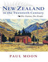 New Zealand in the Twentieth Century (NZ Author/Topic) (Large Print)