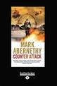 Counter Attack (NZ Author/Topic) (Large Print)