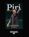 Piri - Straight Up: Cups, Downs & Keeping Calm (NZ Author/Topic) (Large Print)