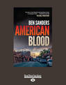 American Blood (NZ Author/Topic) (Large Print)