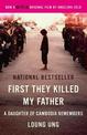 First They Killed My Father: A Daughter of Cambodia Remembers (Film Tie In)