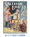 Saltbush Bill, J.P., and Other Verses