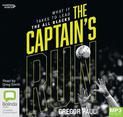 The Captain's Run: What it Takes to Lead the All Blacks [Bolinda]