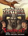 The Stone Man Mysteries 2: Sanctuary