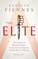 The Elite: The Story of Special Forces - From Ancient Sparta to the War on Terror