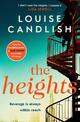 The Heights: From the Sunday Times bestselling author of Our House comes a nail-biting story about a mother's obsession with rev