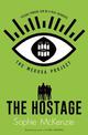 The Medusa Project: The Hostage