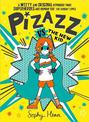 Pizazz vs The New Kid: The super awesome new superhero series!