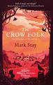 The Crow Folk: The Witches of Woodville 1