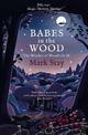 Babes in the Wood: The Witches of Woodville 2