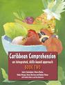 Caribbean Comprehension: An integrated, skills based approach Book 2