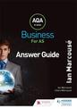 AQA Business for AS (Marcouse) Answer Guide