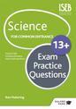 Science for Common Entrance 13+ Exam Practice Questions