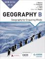 OCR GCSE (9-1) Geography B: Geography for Enquiring Minds
