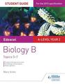 Edexcel A-level Year 2 Biology B Student Guide: Topics 5-7