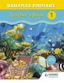 Bahamas Primary Mathematics Teacher's Book 1