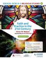 Edexcel Religious Studies for GCSE (9-1): Catholic Christianity (Specification A): Faith and Practice in the 21st Century