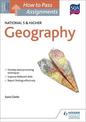 How to Pass National 5 and Higher Assignments: Geography