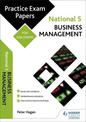 National 5 Business Management: Practice Papers for SQA Exams