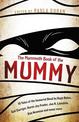 The Mammoth Book Of the Mummy: 19 tales of the immortal dead by Kage Baker, Gail Carriger, Karen Joy Fowler, Joe R. Lansdale, Ki