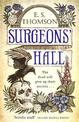 Surgeons' Hall: A dark, page-turning thriller