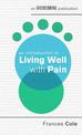 An Introduction to Living Well with Pain