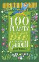 100 Plants That Won't Die in Your Garden