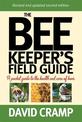 The Beekeeper's Field Guide: A Pocket Guide to the Health and Care of Bees