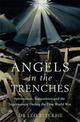 Angels in the Trenches: Spiritualism, Superstition and the Supernatural during the First World War