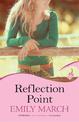 Reflection Point: Eternity Springs Book 6: A heartwarming, uplifting, feel-good romance series