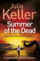 Summer of the Dead (Bell Elkins, Book 3): A riveting thriller of secrets and murder