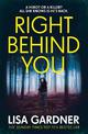 Right Behind You: A gripping thriller from the Sunday Times bestselling author of BEFORE SHE DISAPPEARED