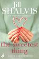The Sweetest Thing: Another spellbinding romance from Jill Shalvis