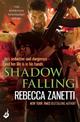 Shadow Falling: A gripping thriller of dangerous race for survivial against a deadly bacteria...