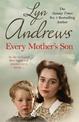Every Mother's Son: As the Liverpool Blitz rages, war touches every family...