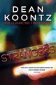 Strangers: A brilliant thriller of heart-stopping suspense