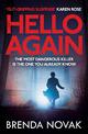 Hello Again: The most dangerous killer is the one you already know. (Evelyn Talbot series, Book 2)