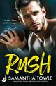 Rush: A passionately romantic, unforgettable love story in the Gods series