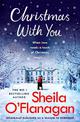 Christmas With You: A heart-warming Christmas read from the No. 1 bestselling author