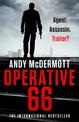 Operative 66: Agent. Assassin. Traitor?
