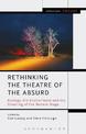 Rethinking the Theatre of the Absurd: Ecology, the Environment and the Greening of the Modern Stage