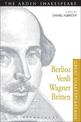 Berlioz, Verdi, Wagner, Britten: Great Shakespeareans: Volume XI