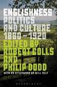 Englishness: Politics and Culture 1880-1920