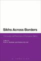 Sikhs Across Borders: Transnational Practices of European Sikhs
