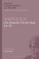 'Simplicius': On Aristotle On the Soul 3.6-13