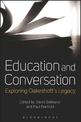 Education and Conversation: Exploring Oakeshott's Legacy