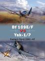 Bf 109E/F vs Yak-1/7: Eastern Front 1941-42
