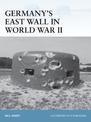 Germany's East Wall in World War II