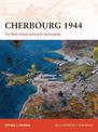 Cherbourg 1944: The first Allied victory in Normandy